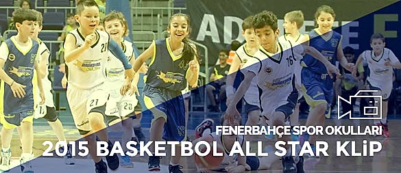 Fenerbahçe Spor Okulları 2015 Allstar